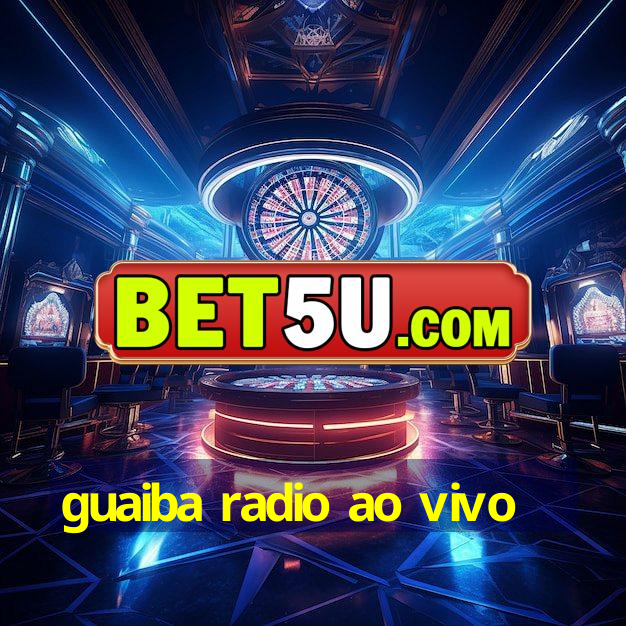 guaiba radio ao vivo